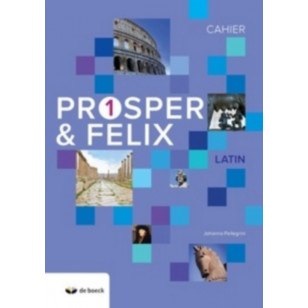 Prosper & Félix 1 - Cahier d’exercices